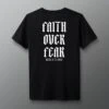 Faith Over Fear T-Shirt 1 Faith Over Fear T-Shirt -Rudis RUDTS1160 Faith Over Fear T Shirt Black 0002